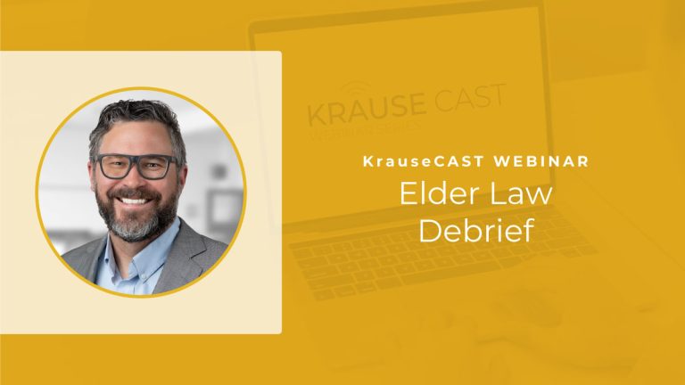 Elder Law Debrief