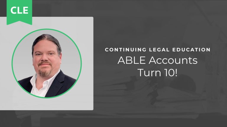 ABLE Accounts Turn 10!